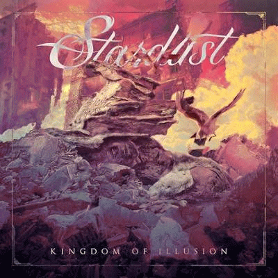 Stardust (HUN) : Kingdom of Illusion